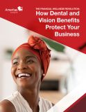 How Dental and Vision Benefits Protect Your Business